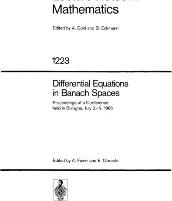خرید و دانلود نسخه کامل کتاب Differential Equations in Banach Spaces