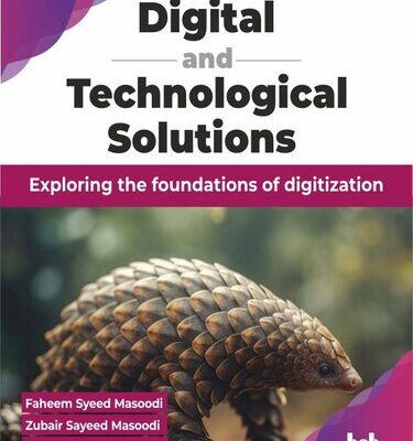 خرید و دانلود نسخه کامل کتاب Digital and Technological Solutions: Exploring the foundations of digitization