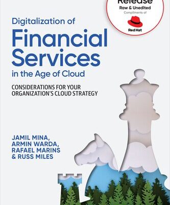 خرید و دانلود نسخه کامل کتاب Digitalization of Financial Services in the Age of Cloud (Fourth Early Release)