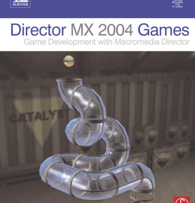 خرید و دانلود نسخه کامل کتاب Director MX 2004 Games: Game Development with Director