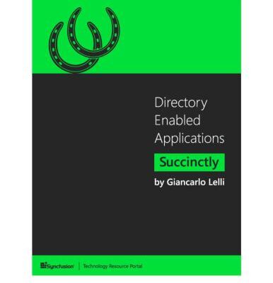 خرید و دانلود نسخه کامل کتاب Directory Enabled Applications Succinctly
