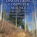 خرید و دانلود نسخه کامل کتاب Discovering Computer Science: Interdisciplinary Problems, Principles, and Python Programming