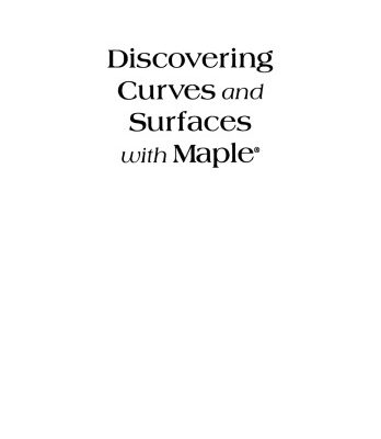 خرید و دانلود نسخه کامل کتاب Discovering Curves and Surfaces with Maple®