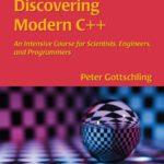 خرید و دانلود نسخه کامل کتاب Discovering Modern C++: An Intensive Course for Scientists, Engineers, and Programmers