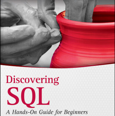 خرید و دانلود نسخه کامل کتاب Discovering SQL: A Hands-On Guide for Beginners