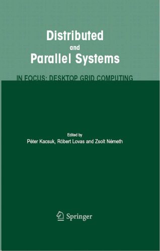 خرید و دانلود نسخه کامل کتاب Distributed and parallel systems: in focus: desktop grid computing_686e6df20a8b9.jpeg خرید و دانلود نسخه کامل کتاب Distributed and parallel systems: in focus: desktop grid computing