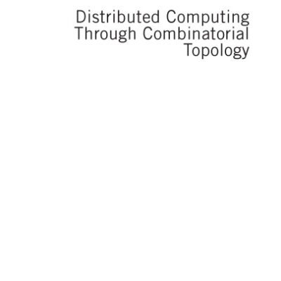 خرید و دانلود نسخه کامل کتاب Distributed Computing Through Combinatorial Topology
