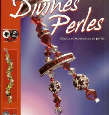 خرید و دانلود نسخه کامل کتاب Divines Perles: Bijoux et accessoires en perles