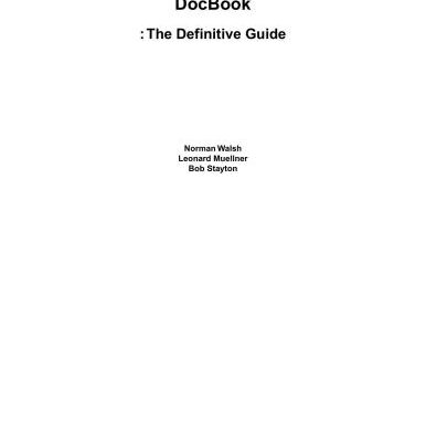 خرید و دانلود نسخه کامل کتاب DocBook: The Definitive Guide
