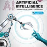 خرید و دانلود نسخه کامل کتاب Downloaded Artificial Intelligence Class 10: Code 417, Skill Education