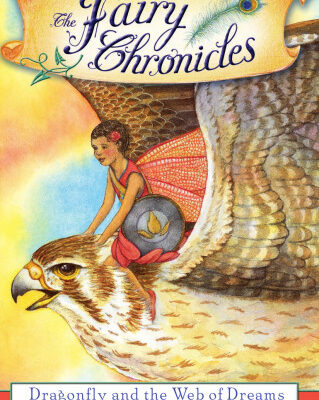خرید و دانلود نسخه کامل کتاب Dragonfly and the Web of Dreams (The Fairy Chronicles)