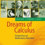 خرید و دانلود نسخه کامل کتاب Dreams of Calculus: Perspectives on Mathematics Education