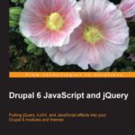 خرید و دانلود نسخه کامل کتاب Drupal 6 JavaScript and jQuery