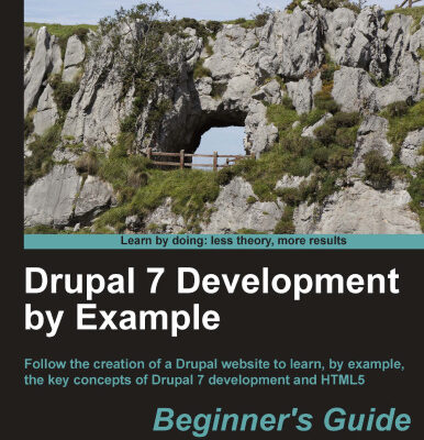 خرید و دانلود نسخه کامل کتاب Drupal 7 Development by Example Beginner’s Guide
