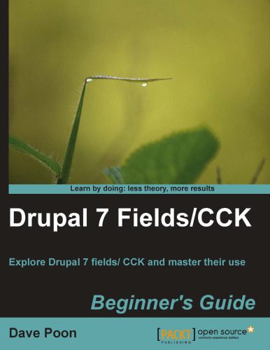 خرید و دانلود نسخه کامل کتاب Drupal 7 Fields CCK Beginner’s Guide_6864350eca5dc.jpeg خرید و دانلود نسخه کامل کتاب Drupal 7 Fields CCK Beginner’s Guide