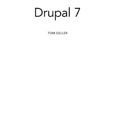 خرید و دانلود نسخه کامل کتاب Drupal 7 Visual Quick Start Guide