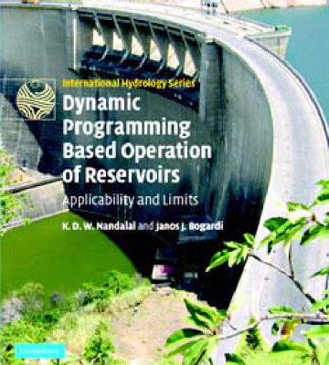 خرید و دانلود نسخه کامل کتاب Dynamic Programming Based Operation of Reservoirs: Applicability and Limits (International Hydrology Series)