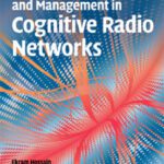 خرید و دانلود نسخه کامل کتاب Dynamic Spectrum Access and Management in Cognitive Radio Networks