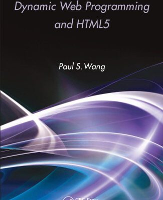 خرید و دانلود نسخه کامل کتاب Dynamic Web programming and HTML5