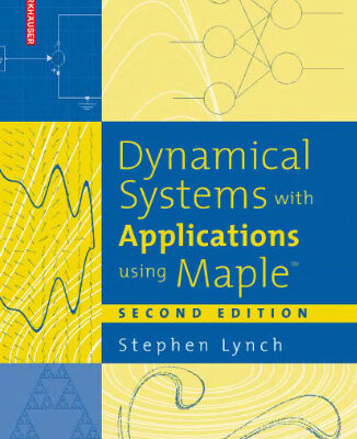 خرید و دانلود نسخه کامل کتاب Dynamical Systems with Applications using Maple¿