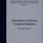 خرید و دانلود نسخه کامل کتاب Dynamics in Several Complex Variables (Cbms Regional Conference Series in Mathematics)