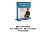 خرید و دانلود نسخه کامل کتاب Ebook creation for illiterate – ghostwriters goldmine!