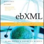 خرید و دانلود نسخه کامل کتاب ebXML: The New Global Standard for Doing Business Over the Internet