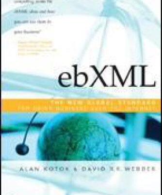 خرید و دانلود نسخه کامل کتاب ebXML: The New Global Standard for Doing Business Over the Internet