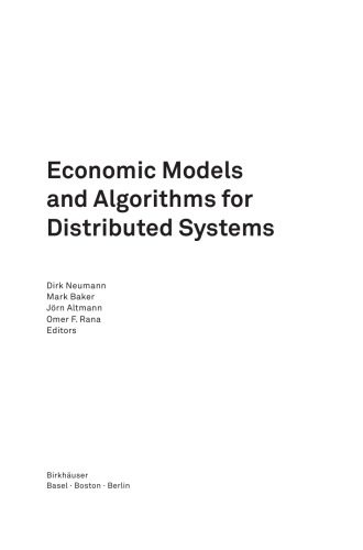 خرید و دانلود نسخه کامل کتاب Economic models and algorithms for distributed systems_68658acdb38f7.jpeg خرید و دانلود نسخه کامل کتاب Economic models and algorithms for distributed systems