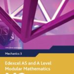 خرید و دانلود نسخه کامل کتاب Edexcel AS and A Level Modular Mathematics: Mechanics 3