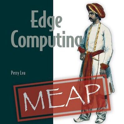 خرید و دانلود نسخه کامل کتاب Edge Computing (MEAP V03)
