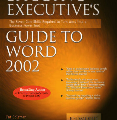 خرید و دانلود نسخه کامل کتاب Effective Executive’s Guide to Microsoft Word 2002