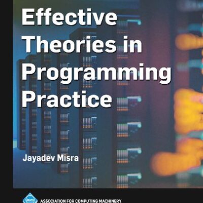 خرید و دانلود نسخه کامل کتاب Effective Theories in Programming Practice