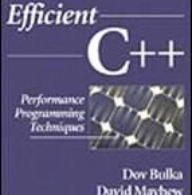 خرید و دانلود نسخه کامل کتاب Efficient C++: Performance Programming Techniques