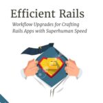 خرید و دانلود نسخه کامل کتاب Efficient Rails
