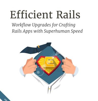خرید و دانلود نسخه کامل کتاب Efficient Rails