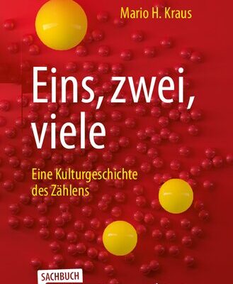 خرید و دانلود نسخه کامل کتاب Eins, zwei, viele: Eine Kulturgeschichte des Zählens