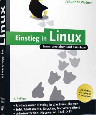خرید و دانلود نسخه کامل کتاب Einstieg in Linux. Linux verstehen und einsetzen