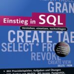 خرید و دانلود نسخه کامل کتاب Einstieg in SQL: Verstehen, einsetzen, nachschlagen, 4. Auflage