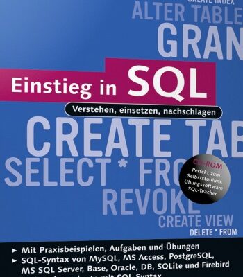 خرید و دانلود نسخه کامل کتاب Einstieg in SQL: Verstehen, einsetzen, nachschlagen, 4. Auflage
