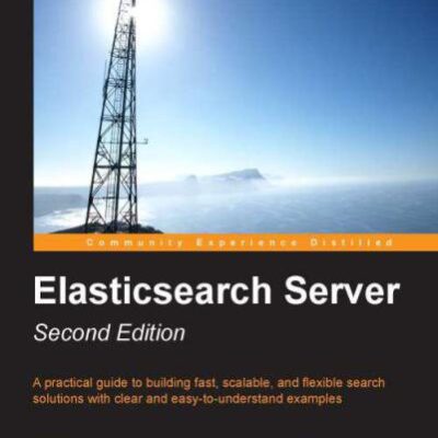 خرید و دانلود نسخه کامل کتاب Elasticsearch Server