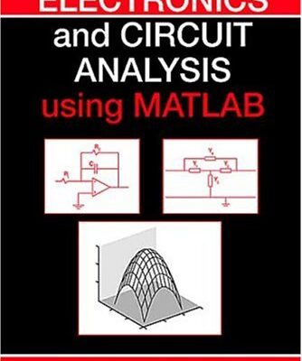 خرید و دانلود نسخه کامل کتاب Electronics and Circuit Analysis Using MATLAB