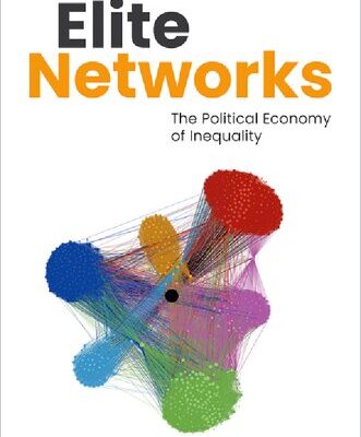 خرید و دانلود نسخه کامل کتاب Elite Networks The Political Economy of Inequality