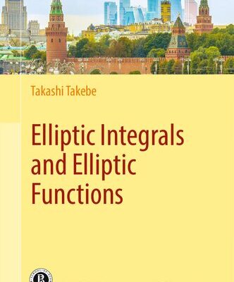 خرید و دانلود نسخه کامل کتاب Elliptic Integrals and Elliptic Functions