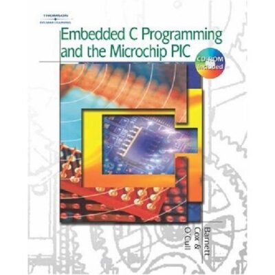 خرید و دانلود نسخه کامل کتاب Embedded C Programming and the Microchip PIC