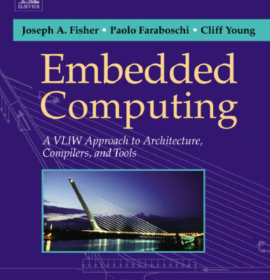 خرید و دانلود نسخه کامل کتاب Embedded Computing: A VLIW Approach to Architecture, Compilers and Tools