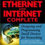 خرید و دانلود نسخه کامل کتاب Embedded ethernet and internet complete : designing and programming small devices for networking