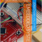 خرید و دانلود نسخه کامل کتاب Embedded Systems: Real-Time Interfacing to ARM Cortex-M Microcontrollers