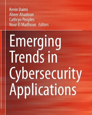 خرید و دانلود نسخه کامل کتاب Emerging Trends in Cybersecurity Applications