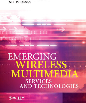 خرید و دانلود نسخه کامل کتاب Emerging wireless multimedia services and technologies